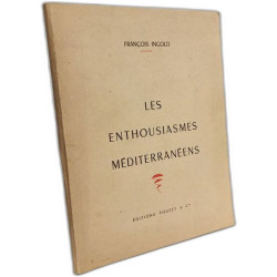 Les enthousiasmes méditerranéens