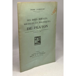 Les idées morales sociales et politiques de Platon