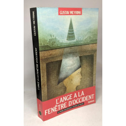 L'Ange à la fenêtre d'Occident