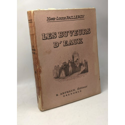 Les buveurs d'eaux - avec hommage de l'auteur