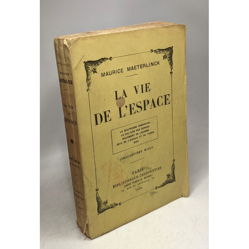 La vie de l'espace