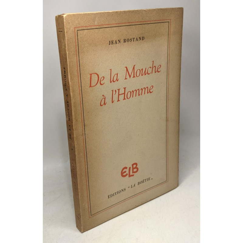 De la mouche à l'Homme