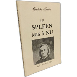 Le spleen mis à nu