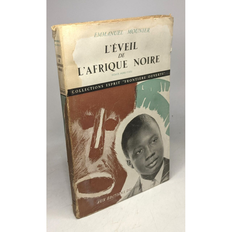 L'éveil de l'Afrique Noire / coll. "Frontière ouverte"