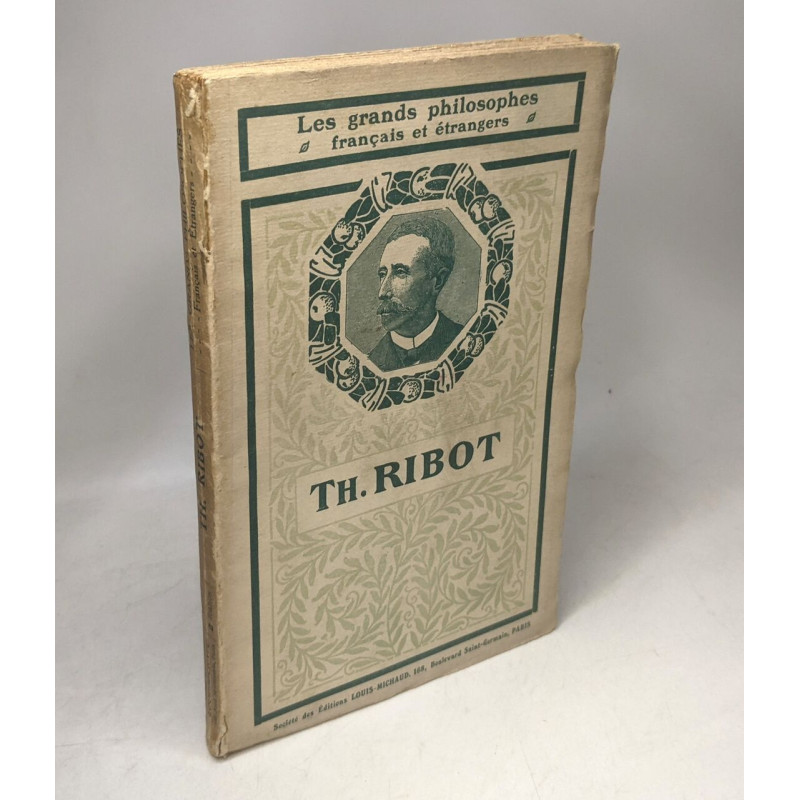 TH. RIBOT . CHOIX DE TEXTES ET ÉTUDE DE L 'OEUVRE par G. Lamarque...