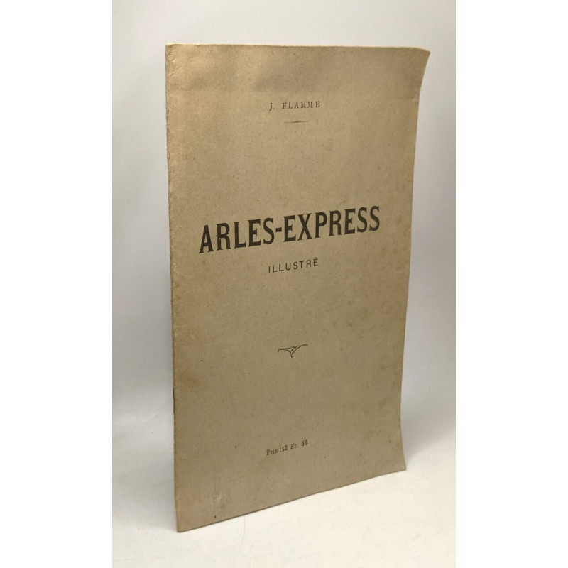 Arles-express illustré