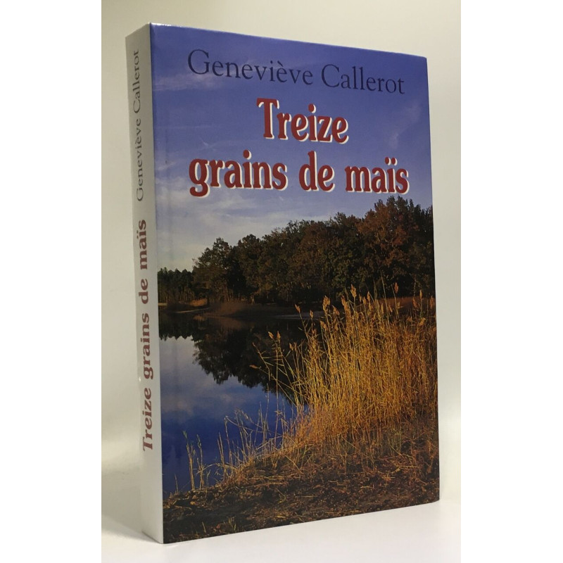 Treize grains de maïs