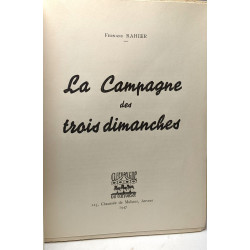 La campagne des trois dimanches