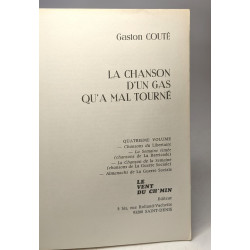 La chanson d'un gas qu'a mal tourné - quatrième volume