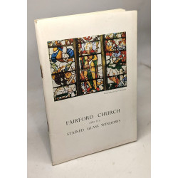Fairford Church and its stained glass windows - 8th edition