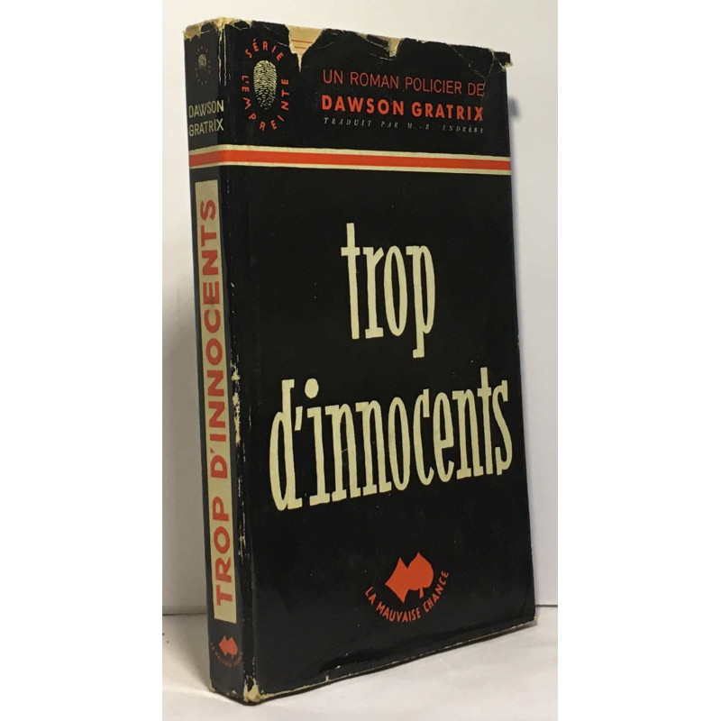 Trop d'innocents! -- adapté de l'anglais par Endrèbe ---...
