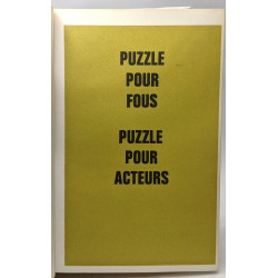 Puzzle pour les fous puzzle pour acteur