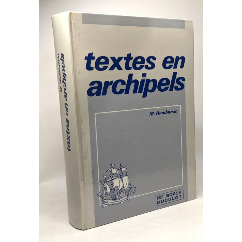 Textes en archipels