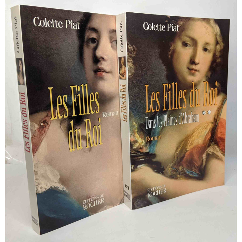 Les filles du Roi: tome un et deux: T.1/ Les filles du Roi + T.2/...