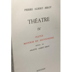 Théâtre (TOMES I à VI) + Poésie (1927-1937 + 1952-1966) + La Lune...