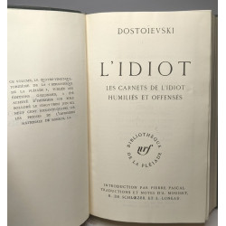 L'idiot - Les carnets de l'idiot - Humiliés et Offensés