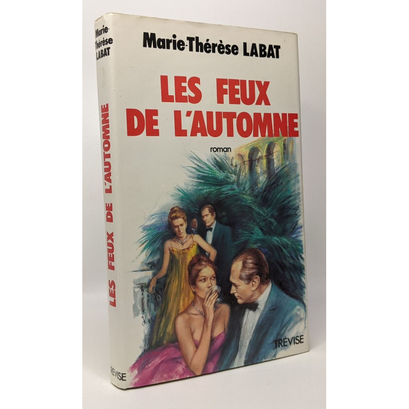 Les feux de l'automne