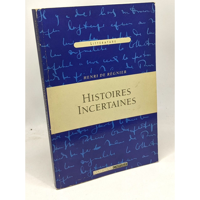 Histoires incertaines