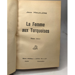 La folle idée de MIchelle + La femme aux turquoises