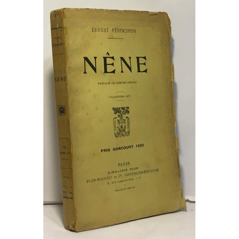 Nêne - préface de Gaston Chérau