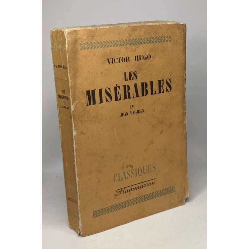 Les misérables IV Jean Valgean