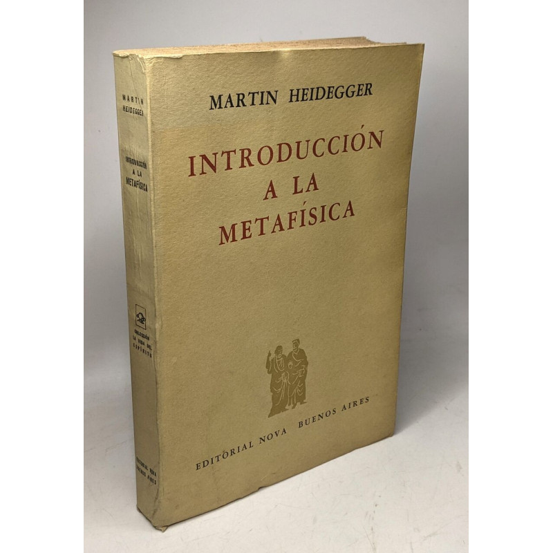 Introducción a la metafísica. Estudio preliminar y traducción...