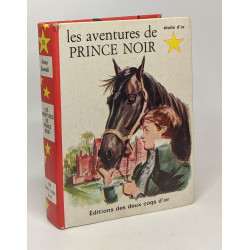 Les aventures de Prince Noir - illustrations de Daniel Billon