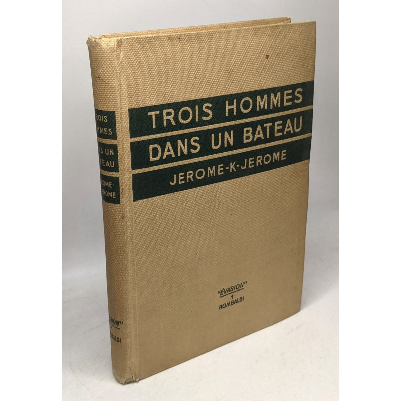 Trois homme dans un bateau - Collection Evasion I