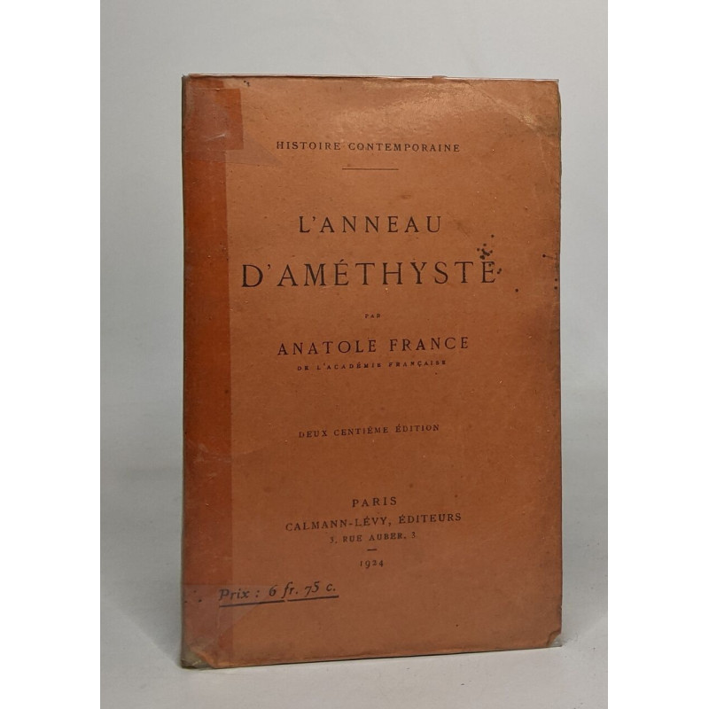 Histoire contemporaine / l'anneau d'améthyste