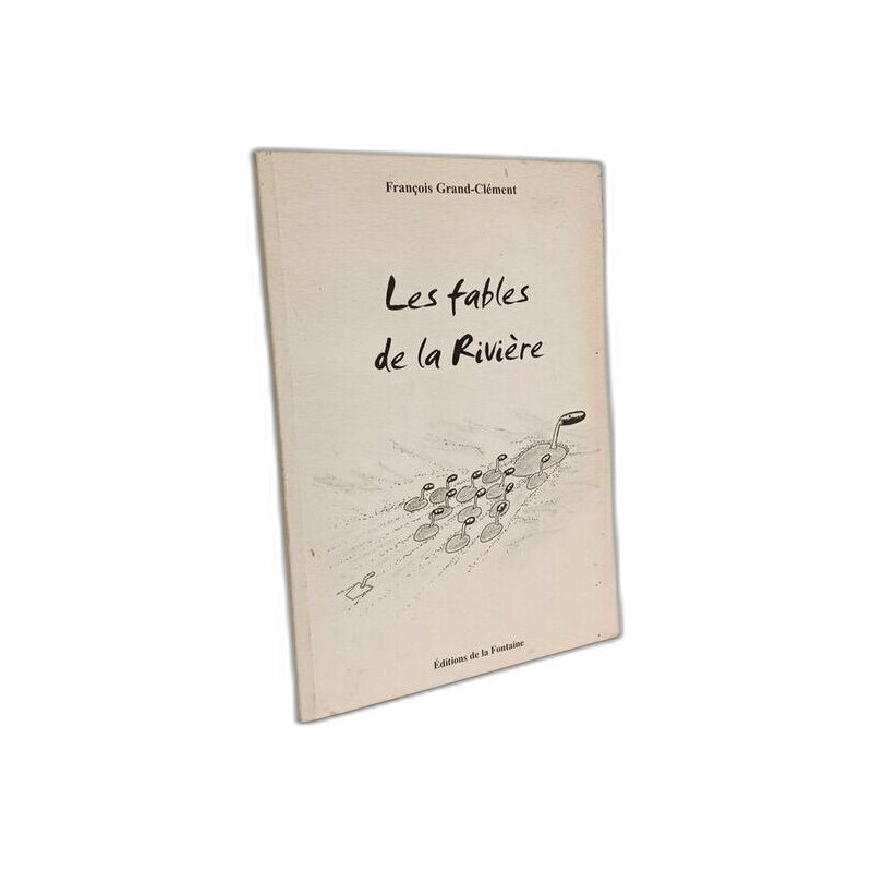 Les fables de la Rivière