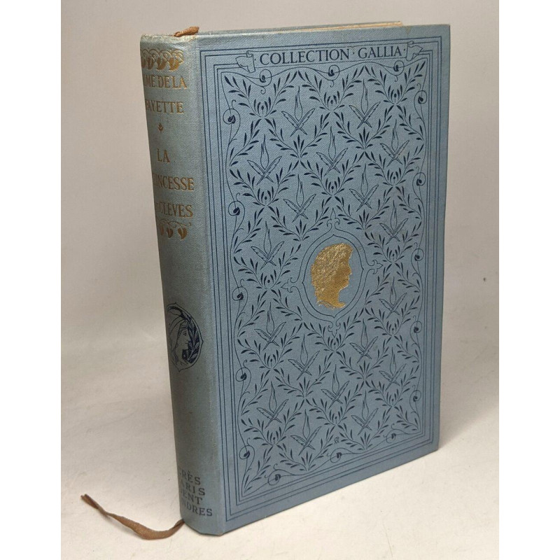 La princesse de Clèves - intro. Félix-Faure-Goyau / Coll. Gallia