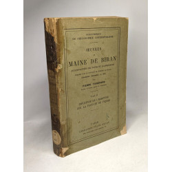 Oeuvres de Maine de Biran TOME I: Le premier journal (1920) + TOME...