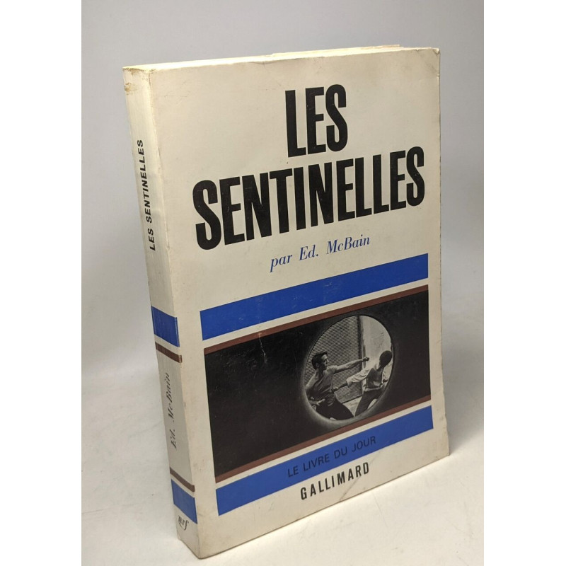 Les sentinelles