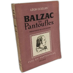Balzac en Pantoufles (Presentation de Louis Jaffard)