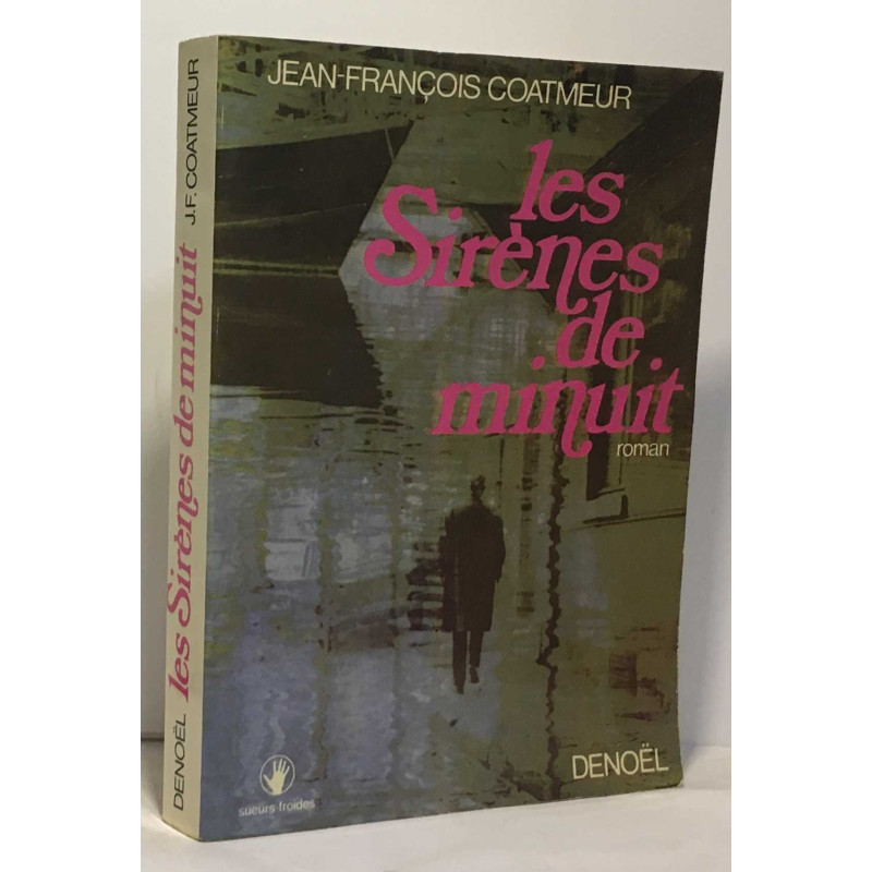 Les sirènes de minuit
