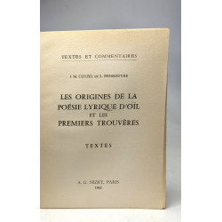 Les origines de la poésie lyrique d'oïl et les premiers trouvères...