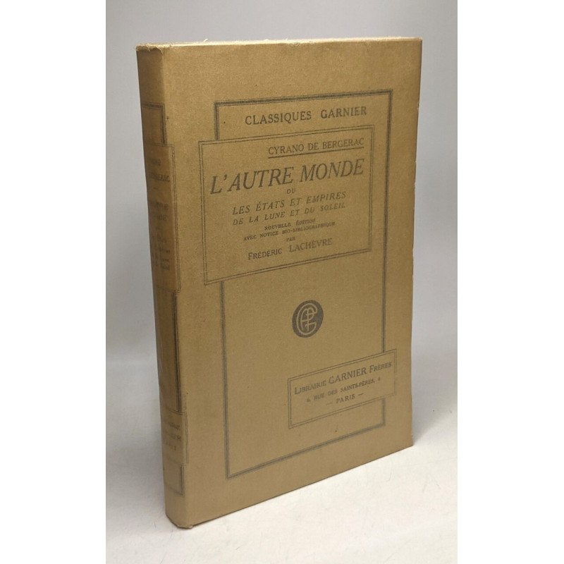 L'autre monde ou les états et empires de la lune et du soleil /...