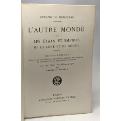 L'autre monde ou les états et empires de la lune et du soleil /...