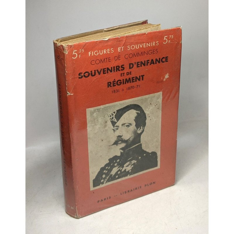 Souvenirs d'enfance et de régiment 1831-1871