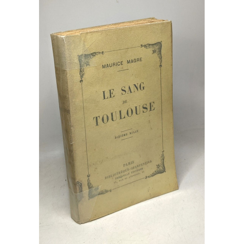 Le sang de toulouse