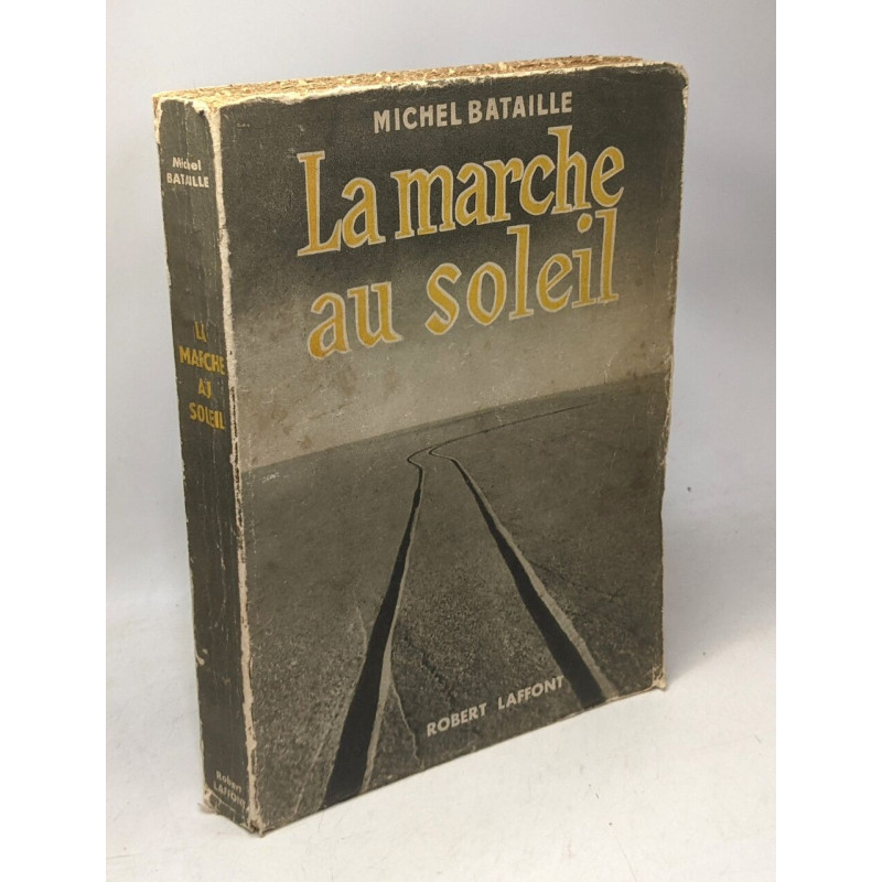 La marche au soleil