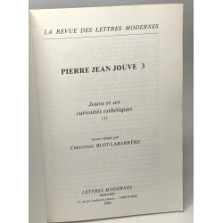 Jouve et ses curiosités esthétiques (3) / la revue des lettres...
