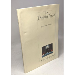 La dernière salve