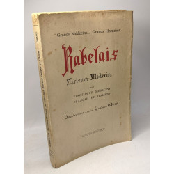 Rabelais Ecrivains Médecin "grands médecins... Grands Hommes"