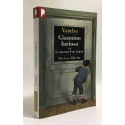 Giannino Furioso ou Le Journal d'un fripon