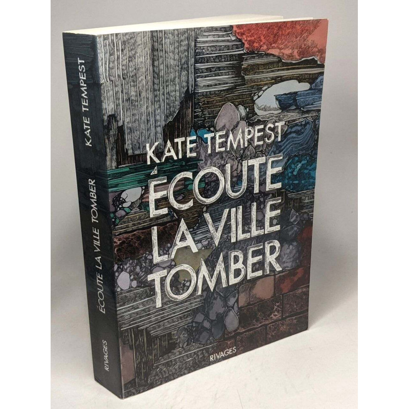 Ecoute la ville tomber