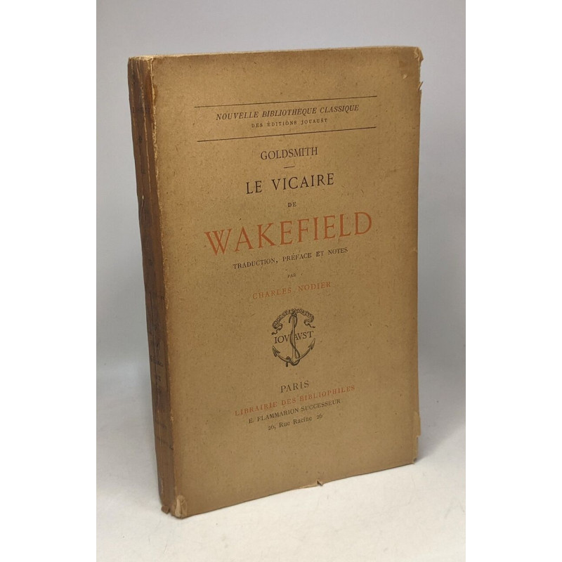 Le vicaire de Wakefield de Goldsmith - traduction préface et notes...