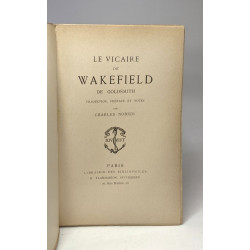 Le vicaire de Wakefield de Goldsmith - traduction préface et notes...