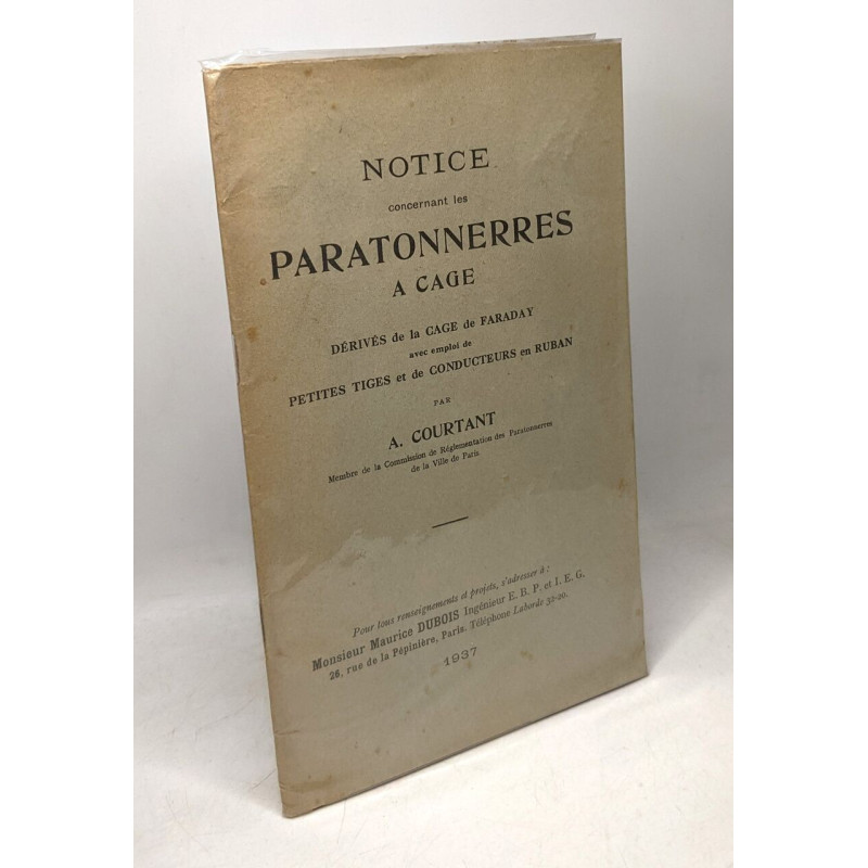 Notice concernant les paratonnerres à cage dérivés de la cage de...