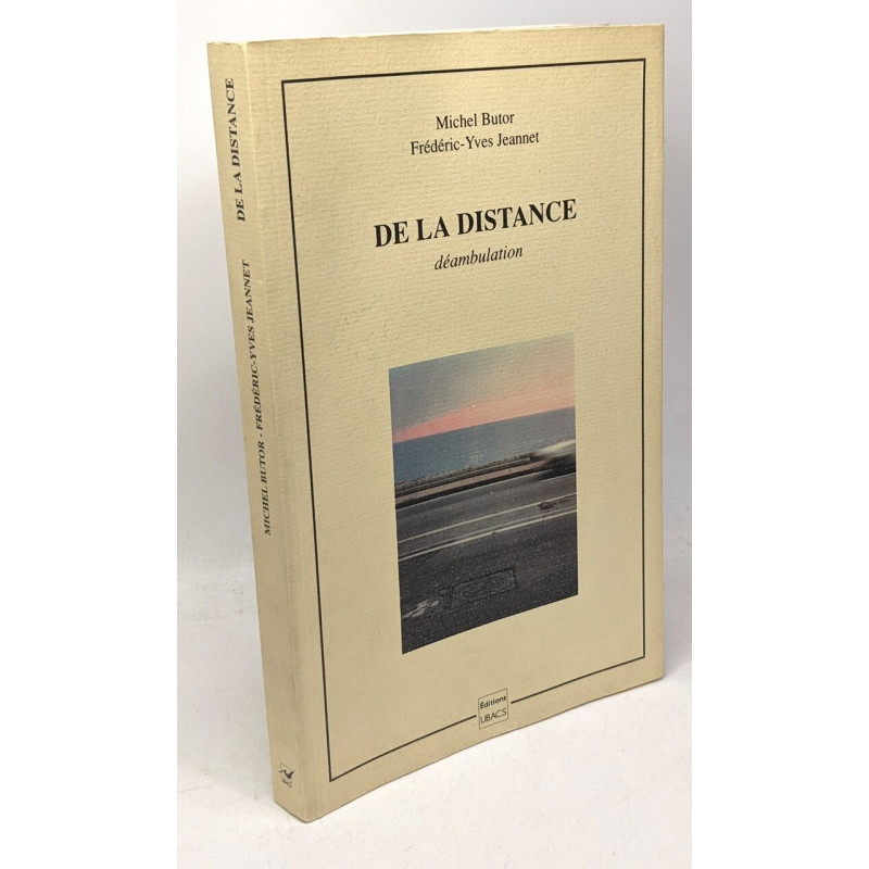 De la distance : deambulation